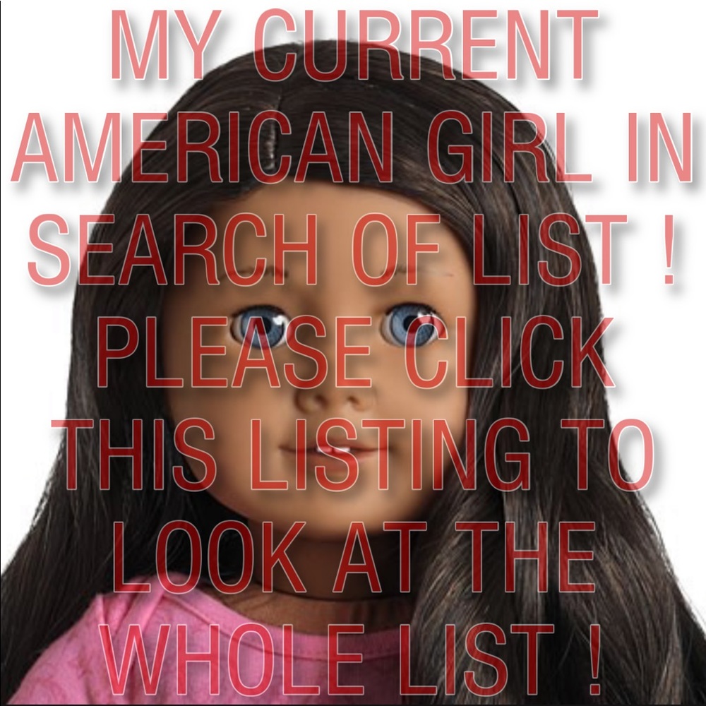 IN SEARCH OF (ISO) Don’t Buy! American Girl Dolls